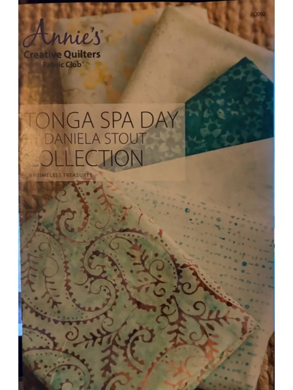 Annie's Creative Quilter Tonga Spa Day Fabric Collection Club Book Daniela Stout